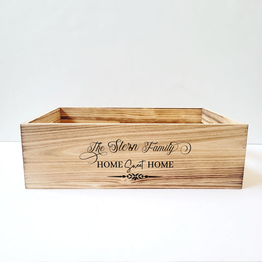 Home Sweet Home - Personalized  Laser Engraved Wood Crate