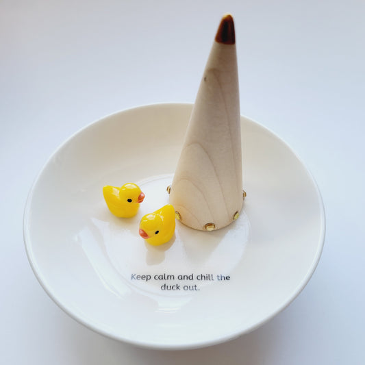 Keep Calm and Chill the Duck Out Round Ceramic Jewelry Holder - Wooden Ring Cone - Just for Fun Gift